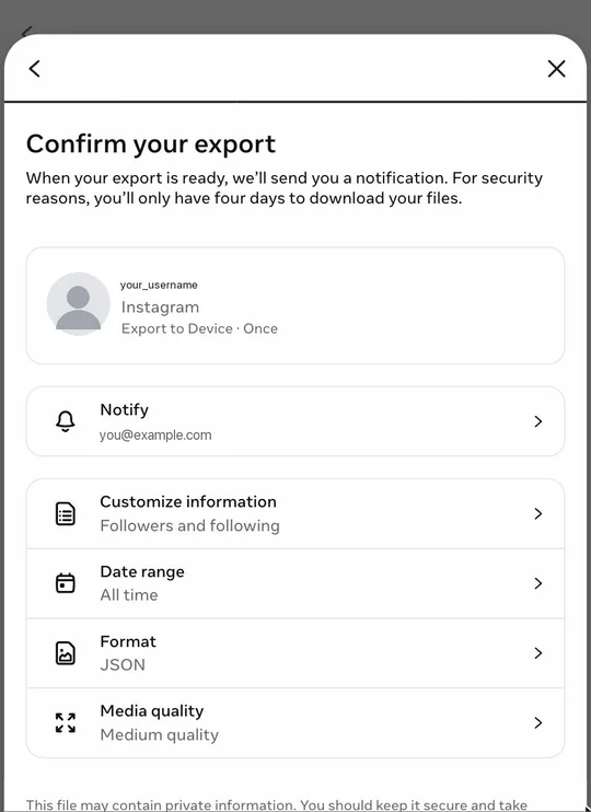 “Confirm your export” summary showing Followers and following, All time and JSON